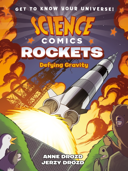 Title details for Science Comics: Rockets by Anne Drozd - Wait list